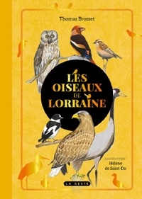 Thomas Brosset - Les oiseaux de Lorraine.