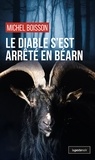Michel Boisson - LE GESTE NOIR 239 : Diable s'est arrete en bearn (geste) (coll. geste noir).