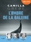 Camilla Grebe - L'Ombre de la baleine. 1 CD audio MP3
