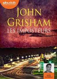 John Grisham - Les imposteurs. 1 CD audio MP3