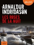 Arnaldur Indridason - Les roses de la nuit. 1 CD audio MP3