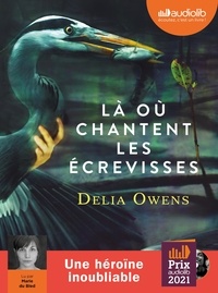 Delia Owens - Là où chantent les écrevisses. 2 CD audio MP3