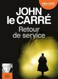 John Le Carré - Retour de service. 1 CD audio MP3
