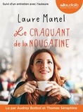 Laure Manel - Le craquant de la nougatine. 1 CD audio MP3