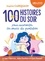 Sophie Carquain - 100 Histoires du soir pour surmonter les soucis du quotidien. 2 CD audio MP3