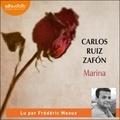 Carlos Ruiz Zafon et Frédéric Meaux - Marina.