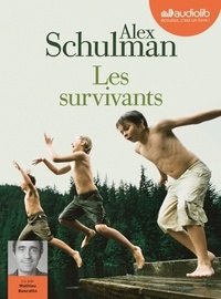 Alex Schulman - Les survivants. 1 CD audio MP3