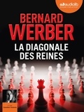 Bernard Werber - La Diagonale des reines. 2 CD audio MP3