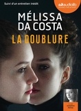 Mélissa Da Costa - La Doublure - Suivi d'un entretien inédit. 2 CD audio MP3