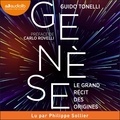 Guido Tonelli et Philippe Sollier - Genèse - Le grand récit des origines.