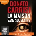 Donato Carrisi - La maison sans souvenirs.