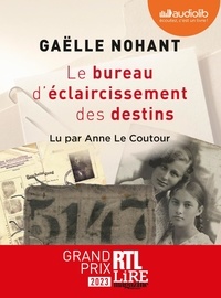 Gaëlle Nohant - Le Bureau d'éclaircissement des destins. 1 CD audio MP3