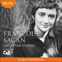 Françoise Sagan - Un certain sourire.