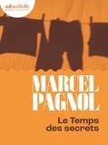 Marcel Pagnol - Souvenirs d'enfance 3 : Le Temps des secrets - Souvenirs d'enfance III - Livre audio 1 CD MP3.