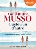 Guillaume Musso - Quelqu'un d'autre - Suivi d'un entretien avec l'auteur. 1 CD audio MP3