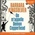 Barbara Kingsolver et Benjamin Jungers - On m'appelle Demon Copperhead.