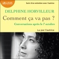 Delphine Horvilleur - Comment ça va pas ? - Conversations après le 7 octobre - Suivi d'un entretien avec l'autrice.