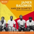 James Baldwin et Gaël Kamilindi - Harlem Quartet - Préface d'Alain Mabanckou.