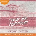 Lauren Asher et Diane Kristanek - Terms and conditions - Dreamland billionnaires, tome 2.