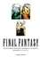 Kazuhiro Oya - Final Fantasy - Encyclopédie officielle Memorial Ultimania, Episodes VII, VIII, IX.