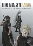  Square Enix - Final fantasy VII Ultimania - Les coulisses du chef-d'oeuvre de Square Enix.