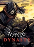 Xu Xianzhe et Meng Xianshi - ASSA CREED DYNA  : Assassin's Creed Dynasty T01 (ePub).