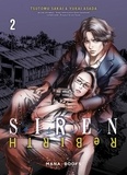 Tsutomu Sakai et Yukai Asada - Siren ReBIRTH Tome 2 : .