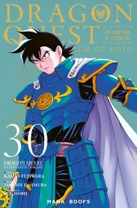 Kamui Fujiwara et Takashi Umemura - Dragon Quest - Les héritiers de l'Emblème Tome 30 : .