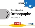 Raymond Campos - Orthographe - Cycle 2, fichier autocorrectif  2.