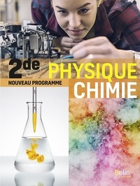 Laurent Arer et Sylvie Berthelot - Physique chimie 2de.