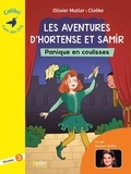 Olivier Muller et  Clotka - Les aventures d'Hortense et Samir  : Panique en coulisses - Niveau 3.