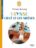 Viviane Koenig - Ulysse, Circé et les sirènes - Cycle 3.