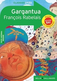 François Rabelais - Gargantua.