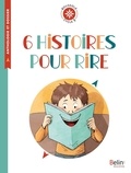 Fabienne Hervieux - 6 histoires pour rire - Cycle 3.