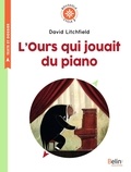 David Litchfield - L'ours qui jouait du piano - Cycle 2.