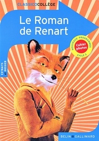 Pauline Durand-Aliker et Pierre Mezinski - Le Roman de Renart.