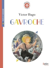 Victor Hugo - Gavroche - Les misérables, Cycle 3.
