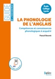 Pascal Bouvet - La phonologie de l'anglais - A l'école, au collège, au lycée.