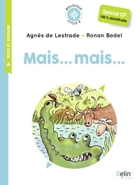 Ronan Badel et Agnès de Lestrade - Mais... mais... - Cycle 2.