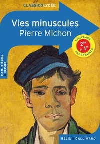 Pierre Michon - Vies minuscules.