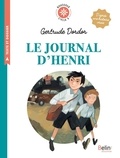 Gertrude Dordor et Isabelle Antonini - Le journal d'henri - Cycle 3.