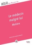  Molière - Le médecin malgré lui - DYS - Version du texte accessible aux DYS.