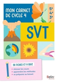 David Boutigny et Romina Seyed - SVT 5e, 4e, 3e - Mon carnet de Cycle 4.
