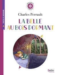 Charles Perrault - La belle au bois dormant - Cycle 3.