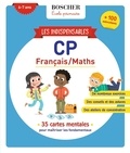 Déborah Mirabel et Christine Ponchon - Les indispensables CP Français/Maths.