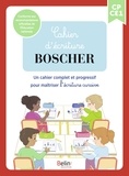 Gérard Sansey - Français CP CE1 Cahier d'écriture Boscher - Un cahier complet et progressif pour maîtriser l'écriture cursive.