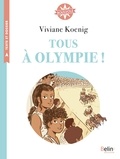 Viviane Koenig - Tous à Olympie ! - Cycle 3.