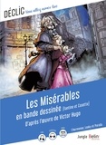 Victor Hugo et Virginie Manouguian - Les Misérables en bande dessinée - (Fantine et Cosette).