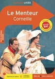 Pierre Corneille et Aurélia Claudios - Le Menteur.