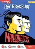 Ray Bradbury et Marlène Chevet - Marionettes, Inc - A short Story. A2 - B1.